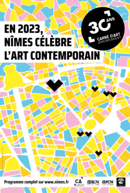 Affiche de l'événement En 2023, Nîmes célèbre l'art contemporain